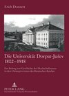 Buchcover Die Universität Dorpat-Juŕev 1802-1918