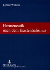 Buchcover Hermeneutik nach dem Existentialismus