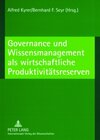 Buchcover Governance und Wissensmanagement als wirtschaftliche Produktivitätsreserven