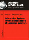 Buchcover Information Systems for the Rehabilitation of Landmine Survivors