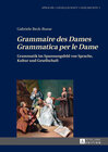 Buchcover «Grammaire des Dames»-«Grammatica per le Dame»