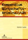 Buchcover Kompendium Wirtschaftskriminalität