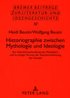 Buchcover Historiographie zwischen Mythologie und Ideologie