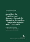 Buchcover Ausschüsse für Vergleichs- und Konkursrecht sowie für Bürgerliche Rechtspflege – Zwangsvollstreckungsrecht (1934-1938)