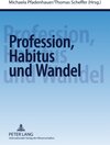 Buchcover Profession, Habitus und Wandel
