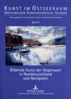 Buchcover Bildende Kunst der Gegenwart in Norddeutschland und Nordpolen