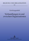 Buchcover Verhandlungen in und zwischen Organisationen