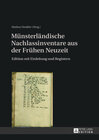 Buchcover Münsterländische Nachlassinventare aus der Frühen Neuzeit