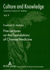 Buchcover Five Lectures on the Foundations of Chinese Medicine