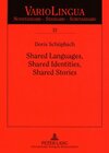 Buchcover Shared Languages, Shared Identities, Shared Stories