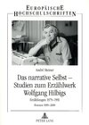 Buchcover Das narrative Selbst – Studien zum Erzählwerk Wolfgang Hilbigs