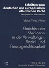 Buchcover Gerichtsnahe Mediation in der Verwaltungs-, Sozial- und Finanzgerichtsbarkeit