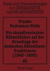 Buchcover Die skandinavischen Rätselbücher auf der Grundlage der deutschen Rätselbuch-Traditionen (1540-1805)