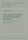 Buchcover Hans-Georg Gadamer als Platon-Interpret: Die Musik