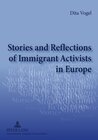 Buchcover Stories and Reflections of Immigrant Activists in Europe