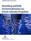 Buchcover Darstellung und Kritik des Konstruktivismus aus kritisch-rationaler Perspektive