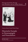 Buchcover Historische Exempla in Fürstenspiegeln und Fürstenlehren