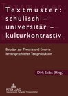 Buchcover Textmuster: schulisch – universitär – kulturkontrastiv