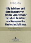 Buchcover Elly Beinhorn und Bernd Rosemeyer – Kleiner Grenzverkehr zwischen Resistenz und Kumpanei im Nationalsozialismus