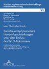 Buchcover Sanitäre und phytosanitäre Handelsbeschränkungen unter dem Einfluss des WTO-Abkommens
