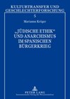 Buchcover «Jüdische Ethik» und Anarchismus im Spanischen Bürgerkrieg