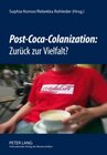 Buchcover «Post-Coca-Colanization»: Zurück zur Vielfalt?
