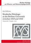 Buchcover Nordische Philologie an der Berliner Universität zwischen 1810 und 1945
