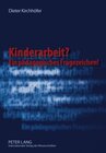 Buchcover Kinderarbeit? Ein pädagogisches Fragezeichen!