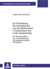 Buchcover Zur Entwicklung der Zentralbanken und der Bankaufsicht in Deutschland und in den Niederlanden