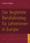 Buchcover Der Begleitete Berufseinstieg für LehrerInnen in Europa