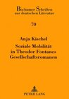 Buchcover Soziale Mobilität in Theodor Fontanes Gesellschaftsromanen