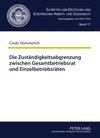 Buchcover Die Zuständigkeitsabgrenzung zwischen Gesamtbetriebsrat und Einzelbetriebsräten
