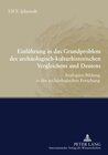 Buchcover Einführung in das Grundproblem des archäologisch-kulturhistorischen Vergleichens und Deutens