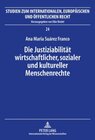 Buchcover Die Justiziabilität wirtschaftlicher, sozialer und kultureller Menschenrechte