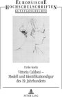 Buchcover Vittoria Caldoni – Modell und Identifikationsfigur des 19. Jahrhunderts