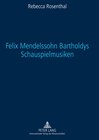 Buchcover Felix Mendelssohn Bartholdys Schauspielmusiken