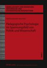 Buchcover Pädagogische Psychologie im Spannungsfeld von Politik und Wissenschaft