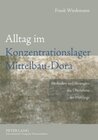 Buchcover Alltag im Konzentrationslager Mittelbau-Dora