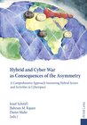 Buchcover Hybrid and Cyber War as Consequences of the Asymmetry