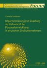 Buchcover Implementierung von Coaching als Instrument der Personalentwicklung in deutschen Großunternehmen