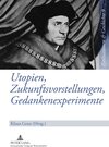 Buchcover Utopien, Zukunftsvorstellungen, Gedankenexperimente