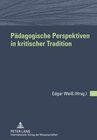 Buchcover Pädagogische Perspektiven in kritischer Tradition