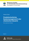 Buchcover Produktorientiertes Kostenmanagement in der chemischen Industrie