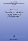 Buchcover Quantität und Qualität der europäischen Rechtsetzung