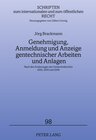 Buchcover Genehmigung, Anmeldung und Anzeige gentechnischer Arbeiten und Anlagen