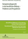 Buchcover Kompetenzdiagnostik in der beruflichen Bildung – Probleme und Perspektiven