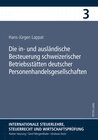 Buchcover Die in- und ausländische Besteuerung schweizerischer Betriebsstätten deutscher Personenhandelsgesellschaften