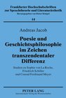 Buchcover Poesie und Geschichtsphilosophie im Zeichen transzendentaler Differenz