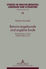 Buchcover Betwixt «engelaunde» and «englene londe»