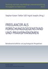 Buchcover Freelancer als Forschungsgegenstand und Praxisphänomen